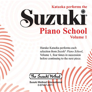 Suzuki Piano School CD Volume1 (Performed By Kataoka)