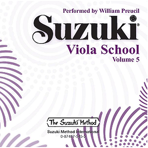Suzuki Viola School CD Volume 5 (Revised) (Performed By William Preucil)