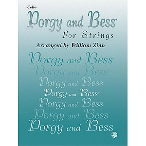 Porgy And Bess For Strings Cello
