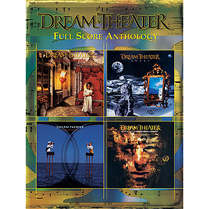 Dream Theater - Full Score Anthology