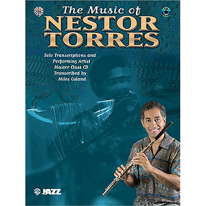 Nestor Torres The Music Of