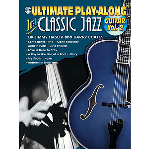 Just Classic Jazz Guitar Volume 2 Ultimate Play-Along Seriesbook/CD