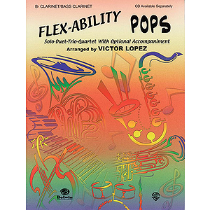 Flex-Ability: Pops B-Flat Clarinet/Bass Clarinet