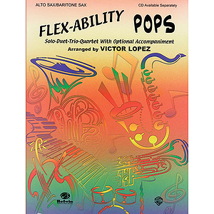 Flex-Ability: Pops E-Flat Alto Saxophone Baritone Saxophone