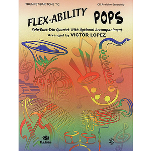 Flex-Ability: Pops B-Flat Trumpet/Baritone T.c