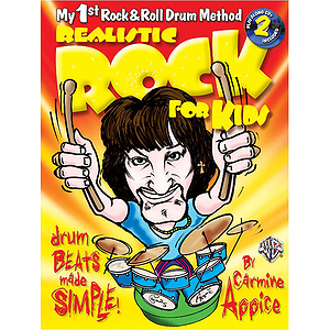 Realistic Rock For Kids My 1st Rock & Roll Drum Method Drum Beats Made Simple Play-Along 2cds Included
