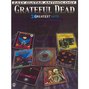 Grateful Dead - Grateful Dead Easy Guitar Anthology 20 Greatest Hits