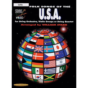 Strings Around The World: Folk Songs Of The U.s.a. Cello
