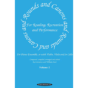Rounds And Canons For Reading Recreation And Performance Piano Ensemble Volume 2