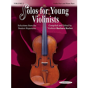 Solos For Young Violinists Violin Part And Piano Acc. Volume 5