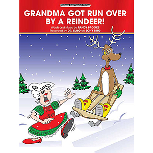 Grandma Got Run Over
