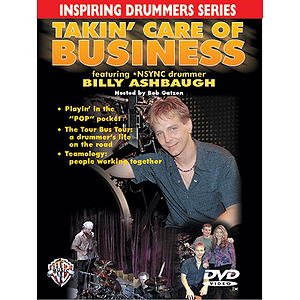 Takin' Care Of Business Inspiring Drummer Series