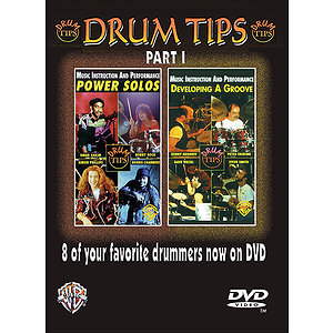 Drum Tips Part I Developing A Groove/Power Solos (DVD)
