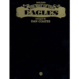Best Of The Eagles For Easy Piano The