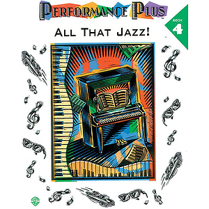 Performance Plus All That Jazz Book 4