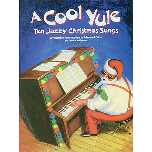 Cool Yule Ten Jazzy Christmas Songs