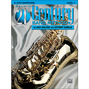 Belwin 21st Century Band Method Level 1 E-Flat Alto Saxophone
