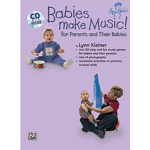 Babies Make Music (For Parents And Their Babies) Book And CD