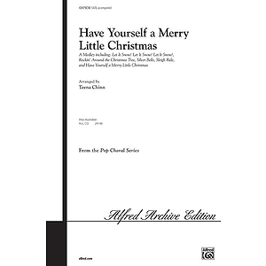 Have Yourself A Merry Christmas (Medley)