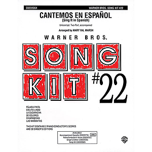Song Kit #22: Cantemos En Espanol (Sing It Spanish)  Unison (With Opt. Two-Part)