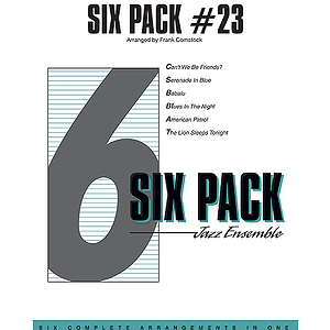 Six Pack #23 (Can't We Be Friends?/Serenade In Blue/Babalu/Blues In The Night/American Patrol/The Lion Sleeps Tonight)