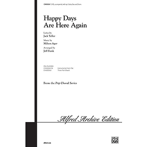 Happy Days Are Here Again