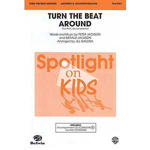 Turn The Beat Around 2pt Arr Jill Gallina