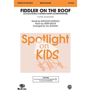 Fiddler On The Roof Medley Two Part Arr Gallina