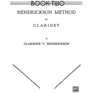 Hendrickson Method For Clarinet Book II