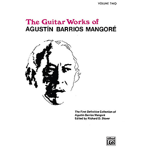 Guitar Works Of Agustin Barrios Mangore Volume 2
