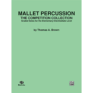 Mallet Percussion The Competition Collection
