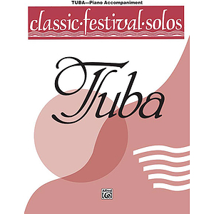 Classic Festival Solos Volume I Piano Acc. (Tuba)