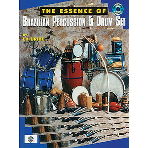 Essence Of Brazilian Percussion & Drum Set BK/CD
