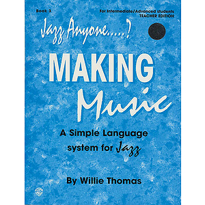 Jazz Anyone Making Music Book 3 For B-Flat Instruments BK/2 Cds
