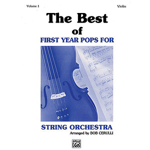 Best Of First Year Pops For String Orchestra Volume I Violin