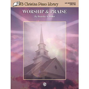 Worship & Praise Wb Christian Piano Library