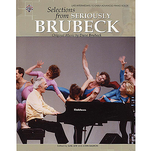 Seriously Brubeck Selectin's From Original Music By Dave Brubeck