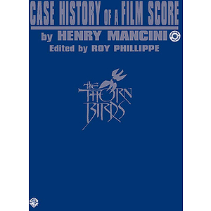 Case History Of A Film Score The Thorn Birds Henry Mancini