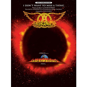 I Don't Want To Miss A Thing (From Armageddon)