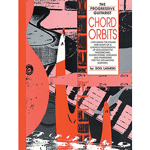 Chord Orbits The Progressive Guitarist