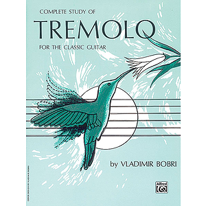 Complete Study Of Tremolo For The Classic Guitar