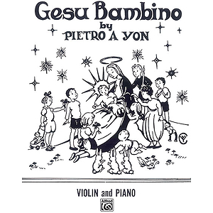 Gesu Bambino (Christmas) Violin And Piano Or Organ