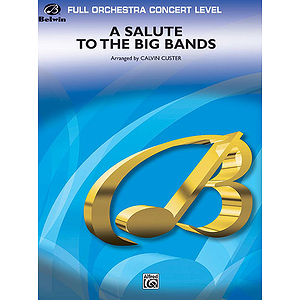 Salute To The Big Bands