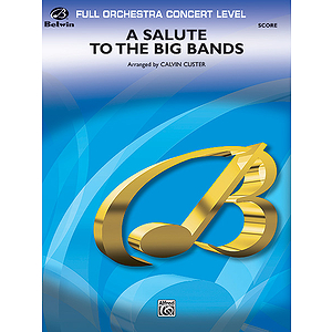 Salute To The Big Bands