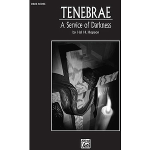 Tenebrae: A Service Of Darkness Ovoe Score