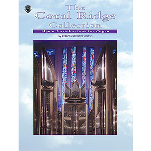 Coral Ridge Collection Hymn Introductions For Organ