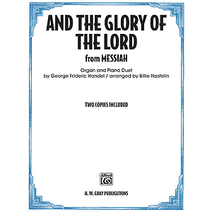 And The Glory Of The Lord From Messiah