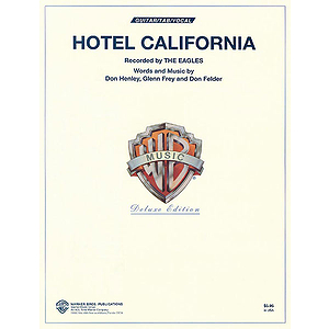The Eagles  Hotel California