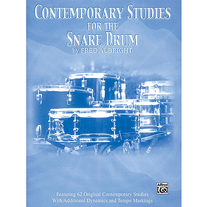 Contemporary Studies For The Snare Drum Featuring 62 Original Contemporary Studies