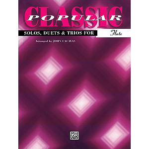 Classic Popular Solos Duets & Trios Flute